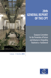 28th General Report on the CPT's Activities (2018) (includes a section on preventing police torture and other forms of ill-treatment)