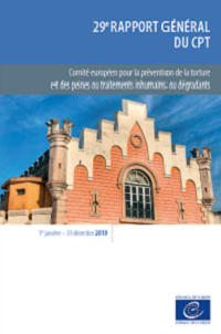 29e rapport général d'activités du CPT (2019) (comprenant un chapitre concernant le 30e anniversaire du CPT)