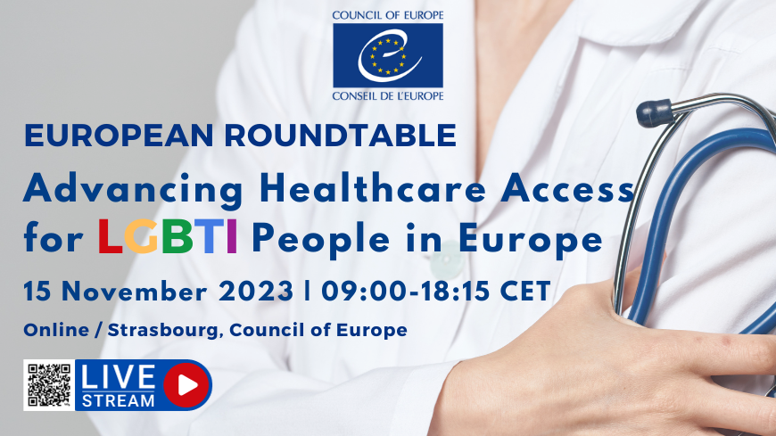 Table ronde européenne sur l'amélioration de l'accès aux soins de santé pour les personnes LGBTI en Europe, 15 novembre