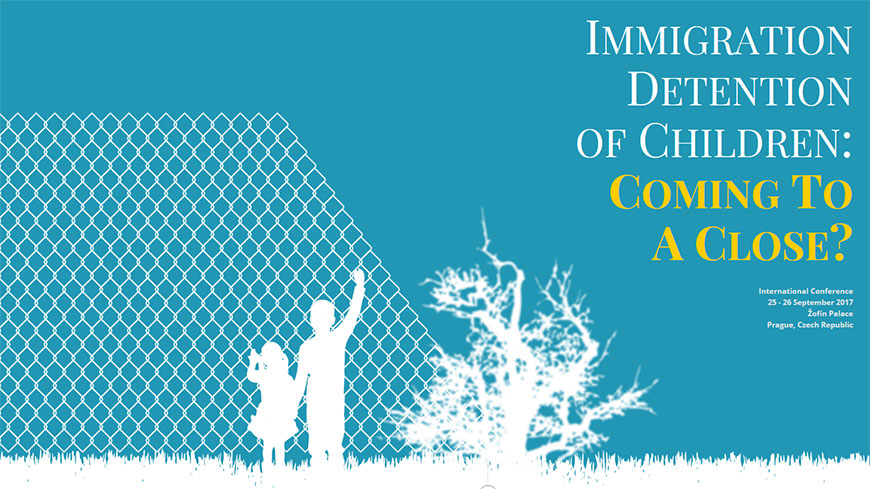 Internationale Konferenz „Einwanderungshaft bei Kindern: Ein Ende in Sicht?“