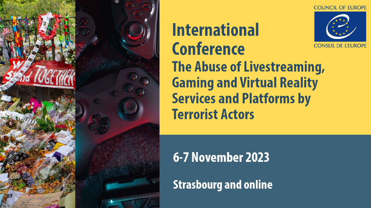Conférence internationale sur le détournement des services et des plateformes de retransmission en direct, de jeux vidéo et de réalité virtuelle par les acteurs terroristes