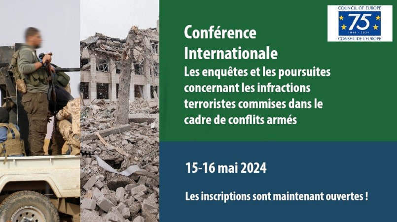 Conférence internationale sur les enquêtes et les poursuites concernant les infractions terroristes commises dans le cadre de conflits armés