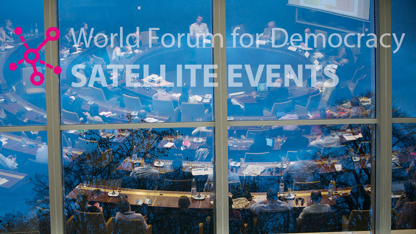 Satellite events: become a part of the World Forum for Democracy experience!