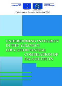 Underpinning Integrity in the Albanian Education System: Compilation of PACA outputs cover