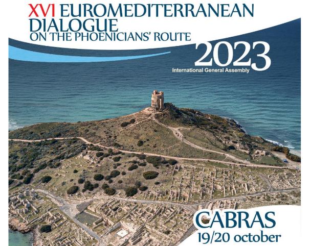 La Route des Phéniciens : XVIème dialogue euro-méditerranéen sur la Route des Phéniciens