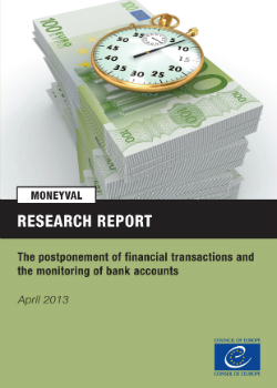 Typologies report on the postponement of financial transactions and monitoring of bank accounts