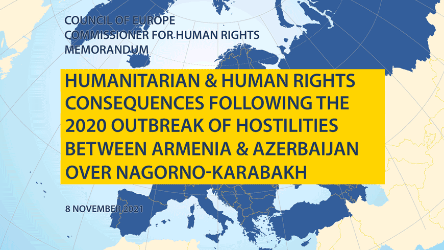 La protection humanitaire et des droits de l'homme est nécessaire après le déclenchement en 2020 des hostilités entre l'Arménie et l'Azerbaïdjan au sujet du Haut-Karabakh