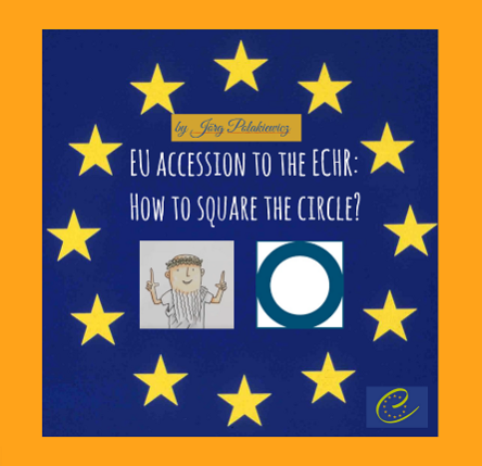 Adhésion de l'UE à la CEDH : comment réussir la quadrature du cercle ?