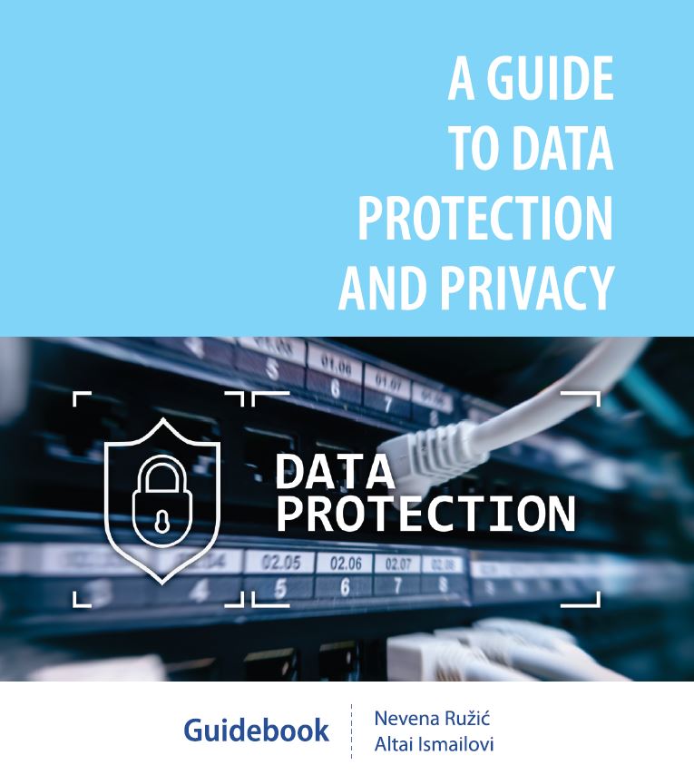 A Guide to Data Protection and Privacy