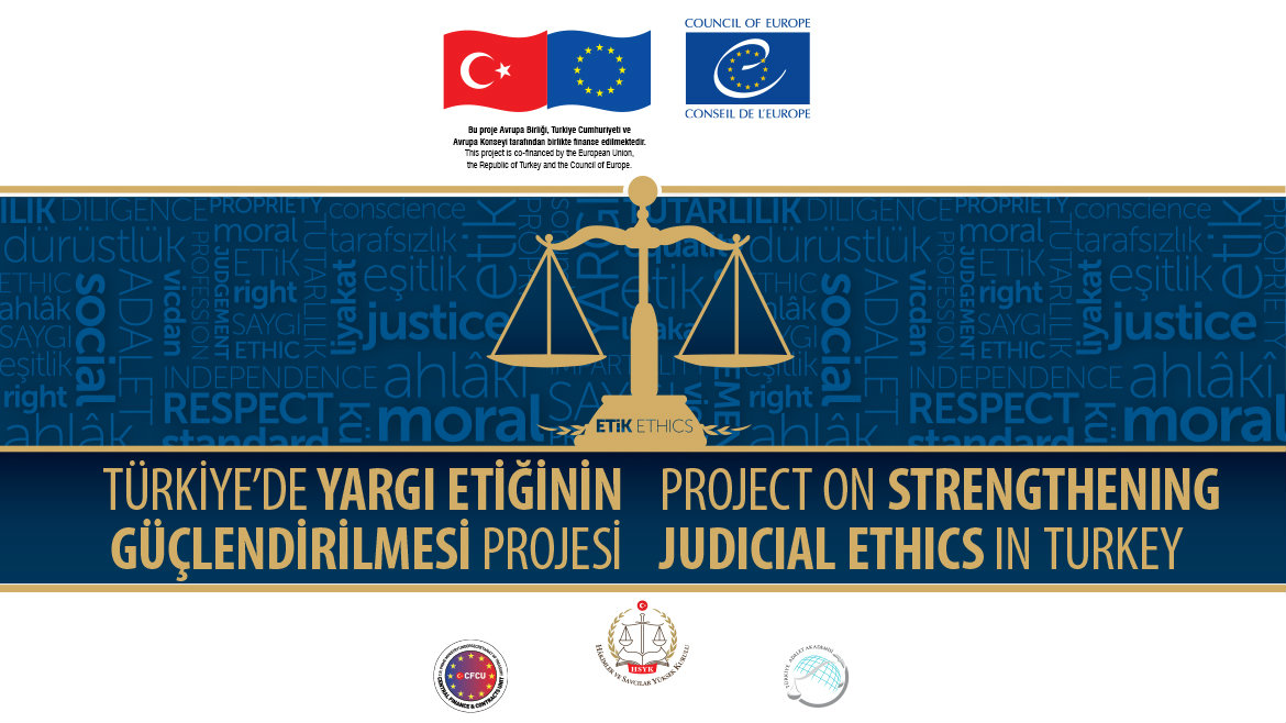 Türkiye'de Yargı Etiğinin Güçlendirilmesi Projesi