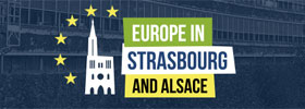 L'Europe  Strasbourg et en Alsace