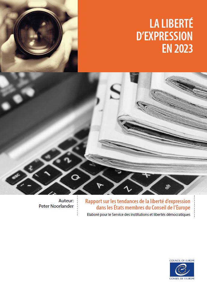La liberté d'expression en 2023 - Rapport sur les tendances de la liberté d’expression dans les États membres du Conseil de l’Europe