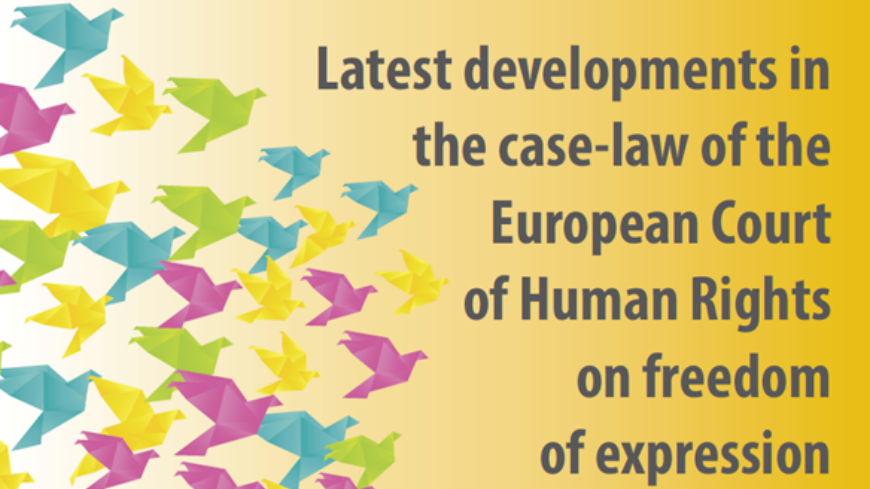 Latest developments in the case-law of the European Court of Human Rights on freedom of expression in Bulletin No.3