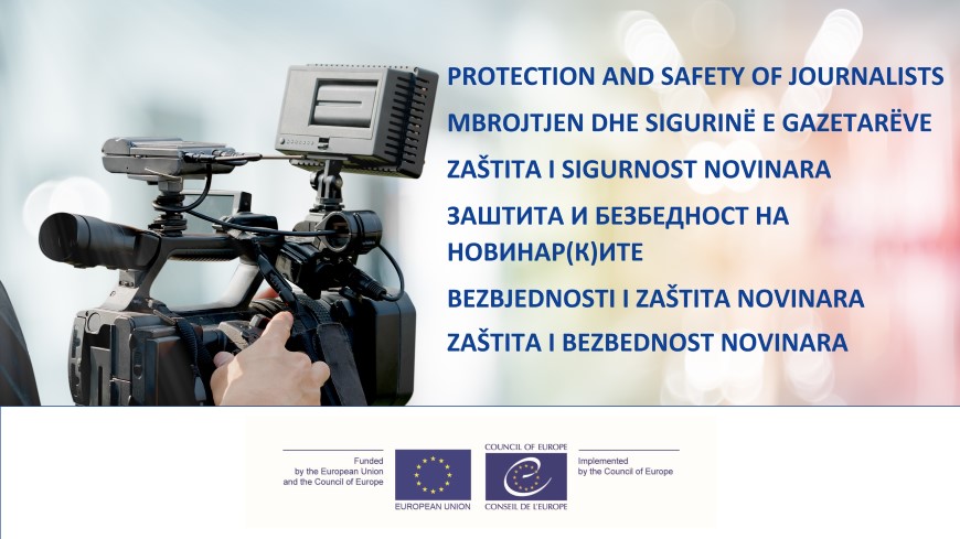 New online course on Protection and Safety of Journalists is now available in Albanian, Bosnian, Macedonian, Montenegrin and Serbian