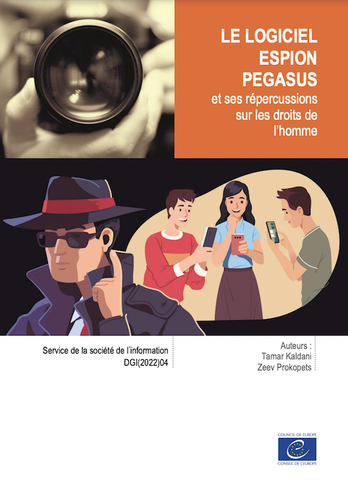 LE LOGICIEL ESPION PEGASUS et ses répercussions sur les droits de l’homme
