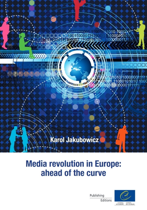 Media revolution in Europe: ahead of the curve (2011)