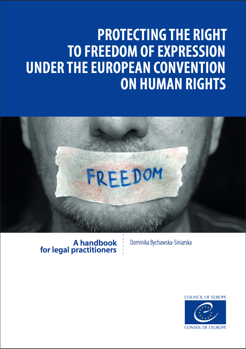 Protecting the right to freedom of expression under the European convention of Human Rights (2017)