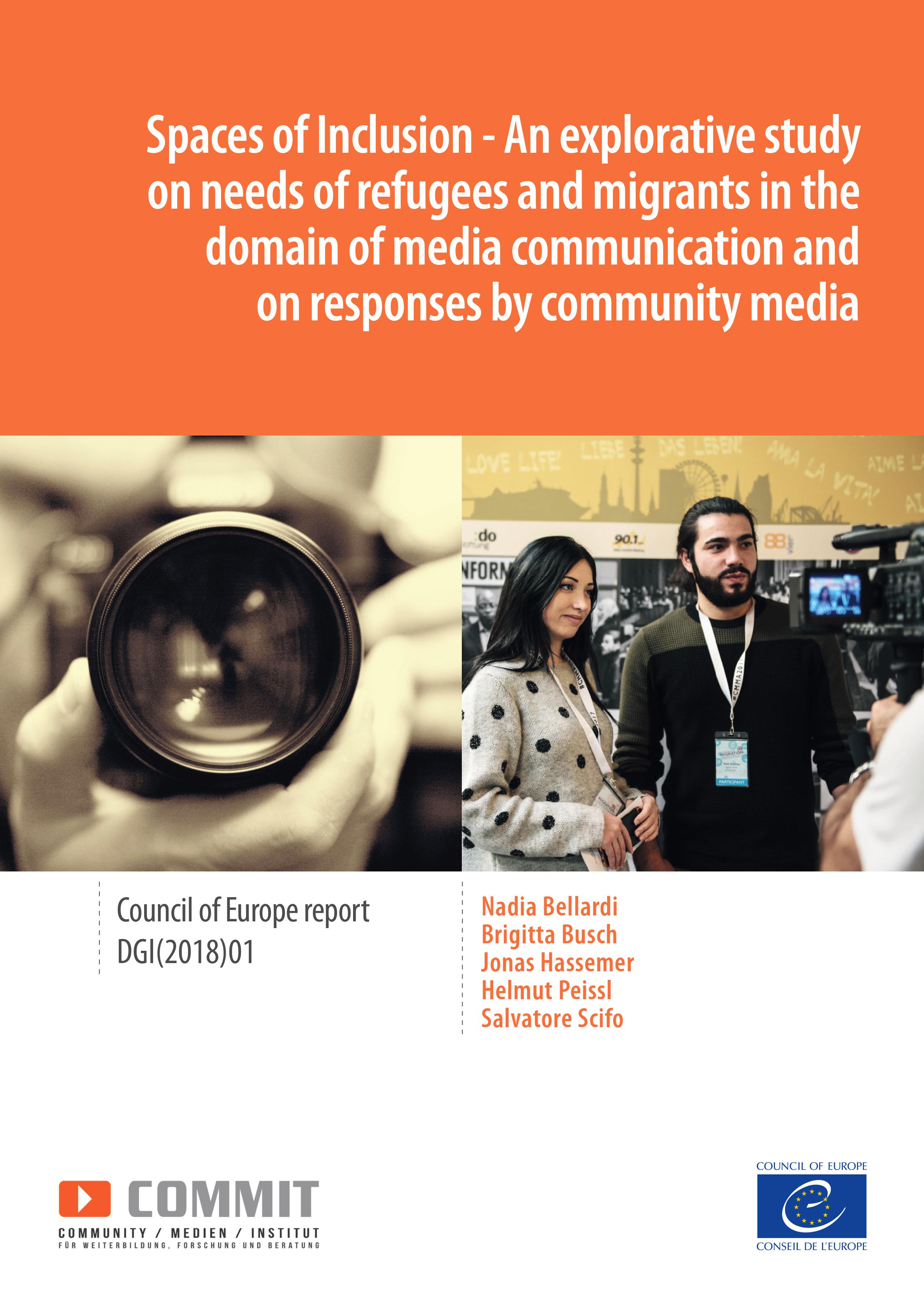“Spaces of Inclusion - Needs of refugees and migrants in the domain of media communication and on responses by community media” (2018)