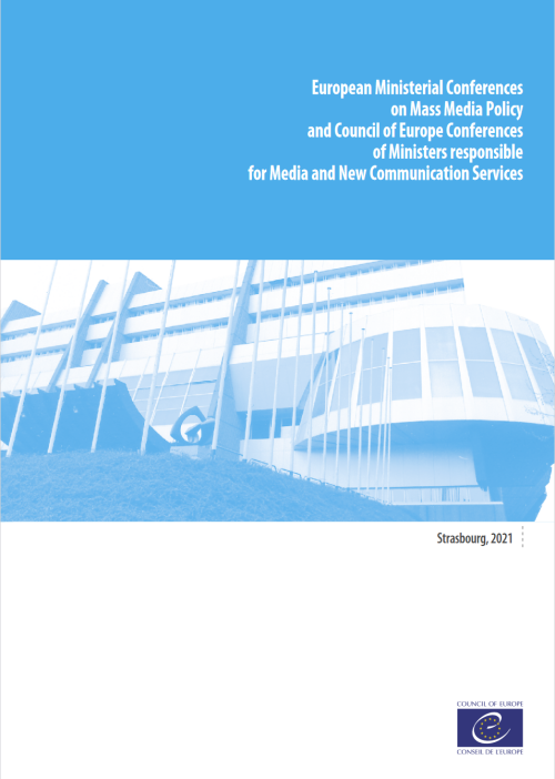 European Ministerial Conferences on Mass Media Policy and Council of Europe Conferences of Ministers responsible for Media and New Communication Services
