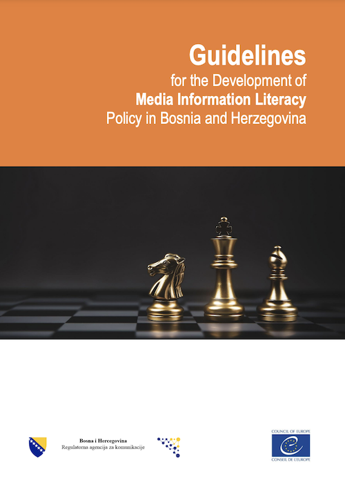 Guidelines for the Development of Media Information Literacy Policy in Bosnia and Herzegovina