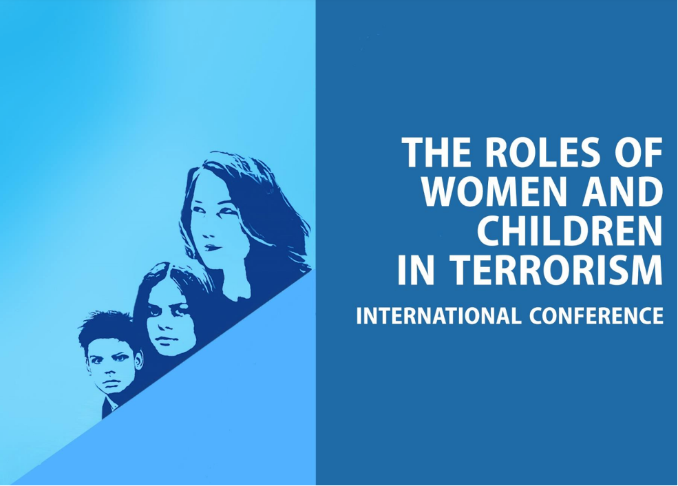 International Conference on the Roles of Women and Children in Terrorism