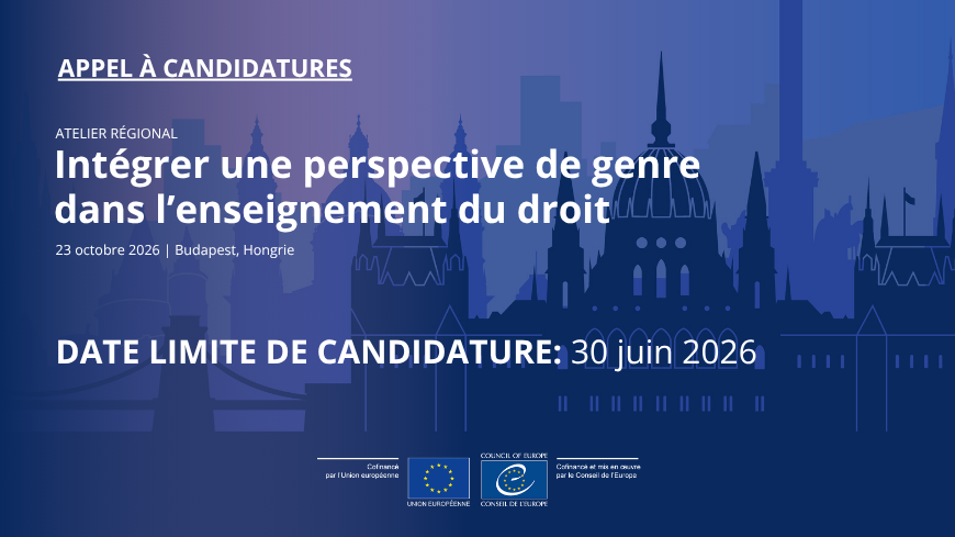 Appel à candidatures : Intégrer la perspective de genre dans l'enseignement du droit