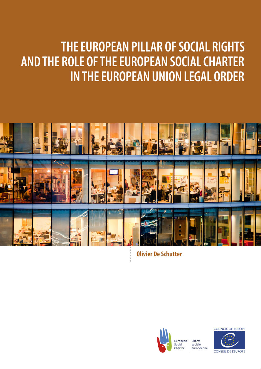 The European Pillar of Social Rights and the role of the European Social Charter in the EU legal order