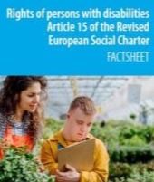 Rights of persons with disabilities Article 15 of the Revised European Social Charter-Factsheet