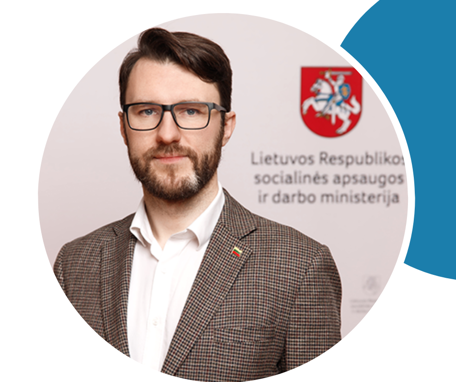 Moderated by Mr Vytautas Šilinskas, Minister of Social Security and Labour of Lithuania
