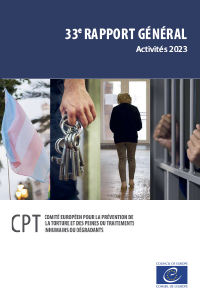 33e rapport général d'activités du CPT (2023) (comprend un chapitre sur le personnes transgenres en prison)