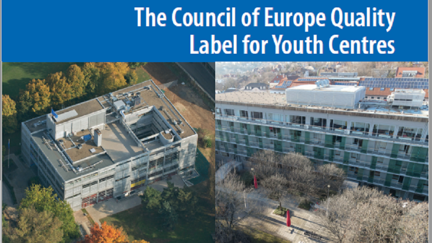 Updated Council of Europe Quality Label for Youth Centres brochure