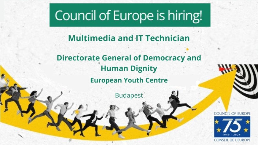 Vacancy notice - Multimedia and IT Technician - European Youth Centre Budapest