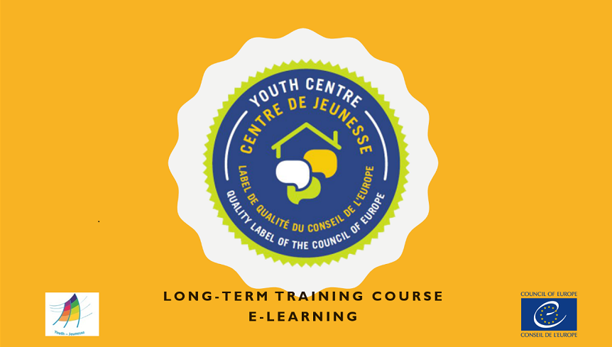 Launch of new long-term educational programme for educational staff of youth centres holding the Council of Europe Quality Label for Youth Centres