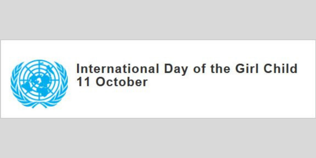 Célébrons la Journée internationale de la fille, le 11 octobre 2019of the Girl Child, 11 October 2019