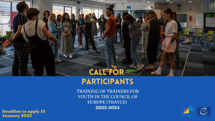 Call for participants: Training of Trainers for Youth in the Council of Europe (TRAYCE) 2023-2024