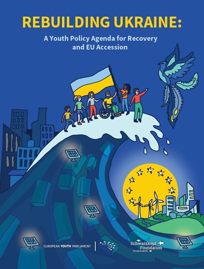 EYF-funded project in spotlight “Rebuilding Ukraine: A Youth Policy Agenda for Recovery and EU Accession”