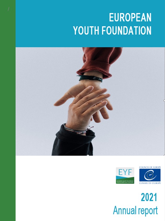 The European Youth Foundation report of activities 2021 just published