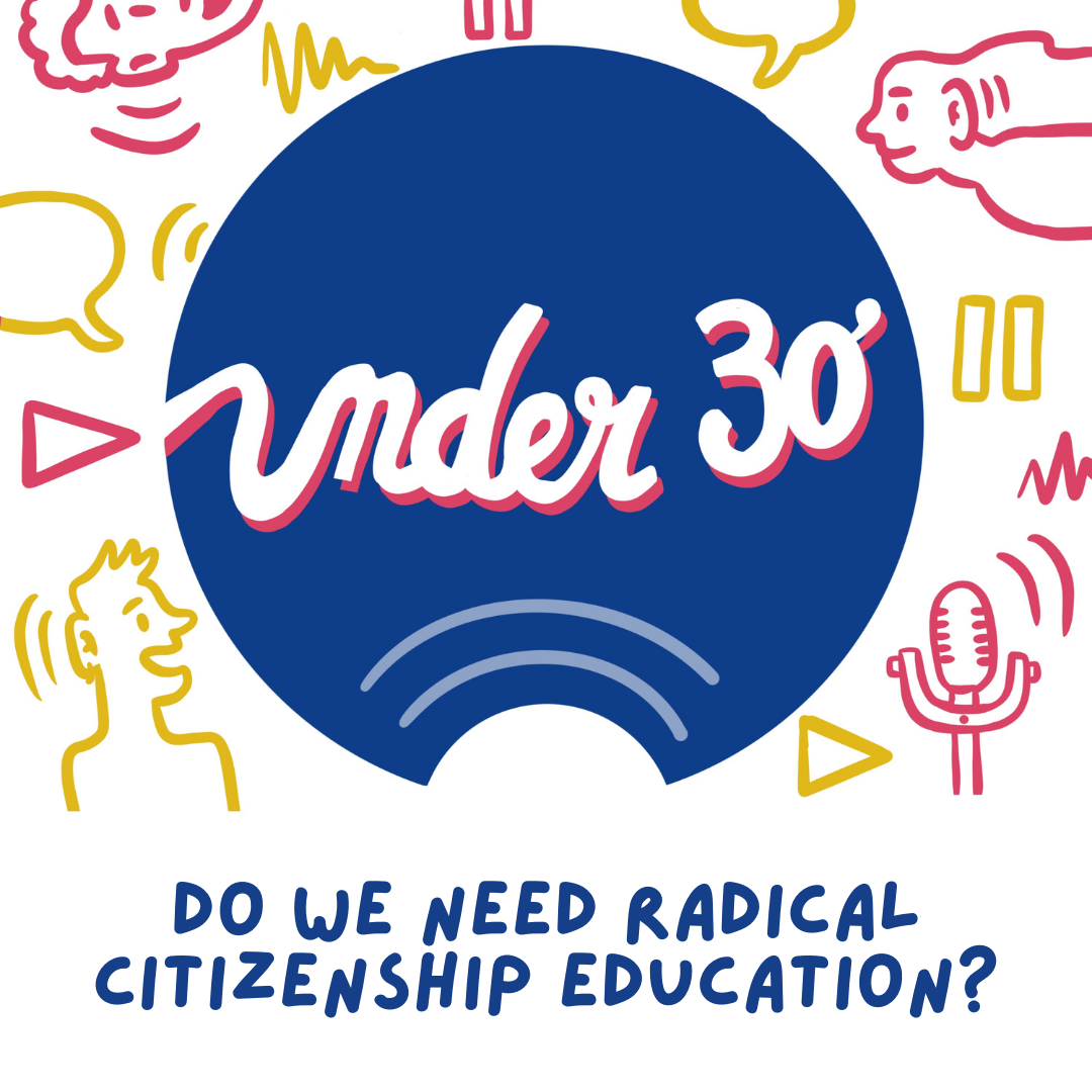 New podcast: Do we need radical citizenship education?