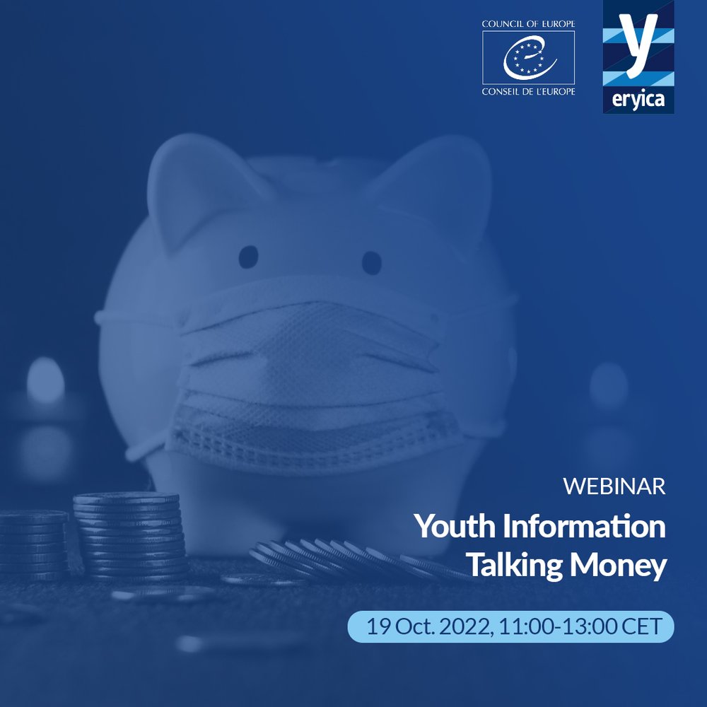 ERYICA-Council of Europe WEBINAR ''Youth information: talking money''