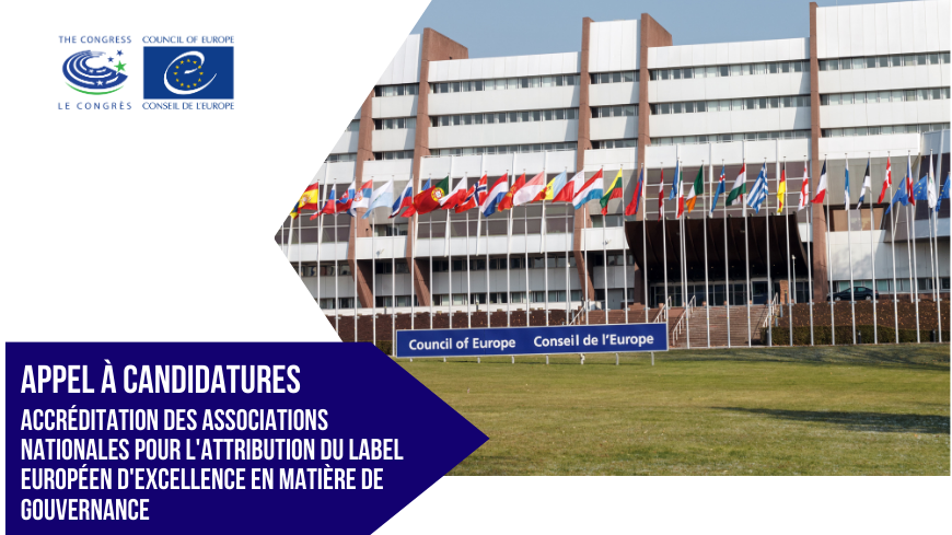 Accréditation des associations nationales pour l'attribution du Label européen d'excellence en matière de gouvernance : appel à candidatures