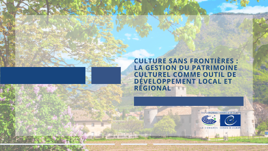Le patrimoine culturel comme outil de développement des communes et régions d'Europe