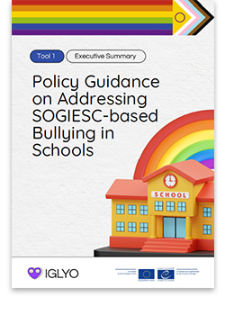 Tool 1 – Policy Guidance on Addressing SOGIESC-based Bullying in Schools