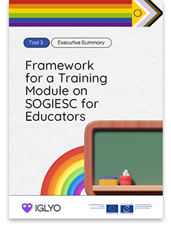 Tool 3 – Framework for a Training Module on SOGIESC for Educators