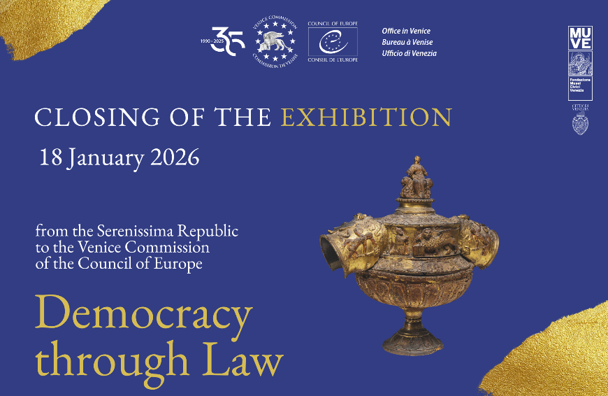 Closing of the exhibition on "Democracy through Law"