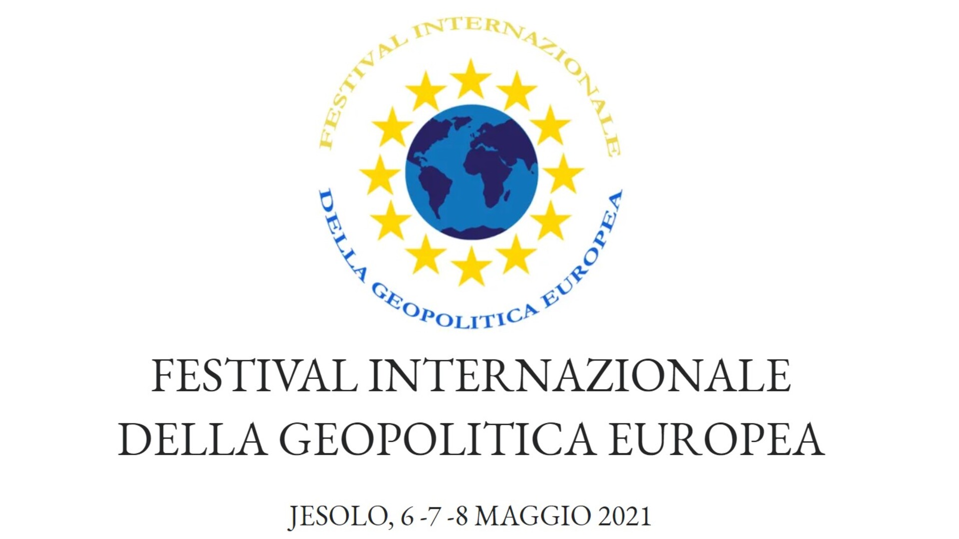 Il Festival Internazionale di Geopolitica Europea fa il suo esordio a Jesolo
