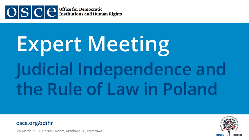 Réunion d'experts sur l'indépendance judiciaire et l'État de droit en Pologne