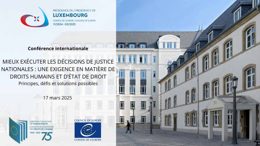 Conférence de haut niveau « Mieux exécuter les décisions de justice nationales: une exigence en matière de droits humains et d'état de droit »