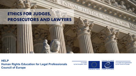 Launch of HELP Course on Ethics for Judges, Prosecutors, and Lawyers in Italy