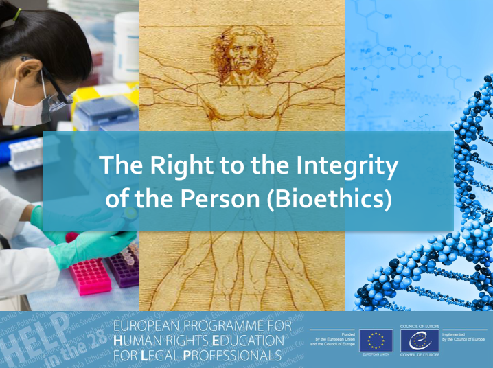 Launch of the free ‘HELP in the 28’ Course “Right to the integrity of the person (Bioethics)”