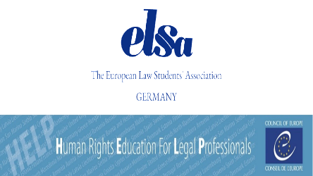 Council of Europe HELP – ELSA Germany: 60 law students learn about the European Convention on Human Rights